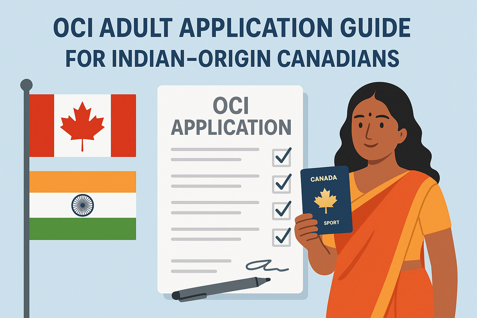OCI Adult Application Guide for Indian-Origin Canadians